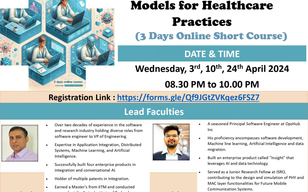 Understanding Generative, Artificial Intelligence Models for Healthcare Practices [3rd, 10th & 24h April 2024]
